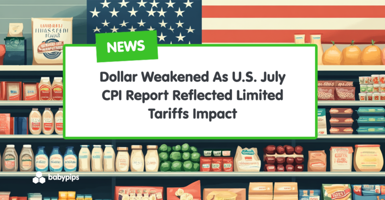 Dollar Weakened As U.S. July CPI Report Reflected Limited Tariffs Impact