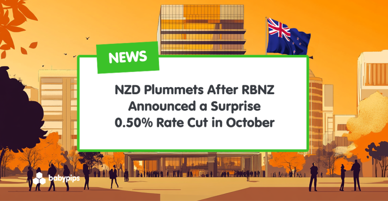 NZD Plummets After RBNZ Announced a Surprise 0.50% Rate Cut in October