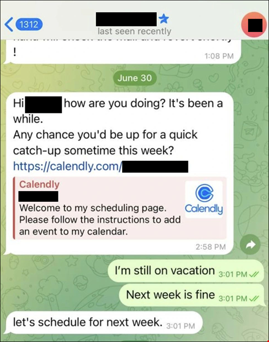 DM screenshot showing a compromised Telegram account impersonating a previous victim and reaching out to a new target with a Calendly link. Source: Arctic Wolf (screenshot publicly shared online by a victim)